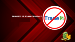 Trade12 Is Scam or Real? 2025 Reviews