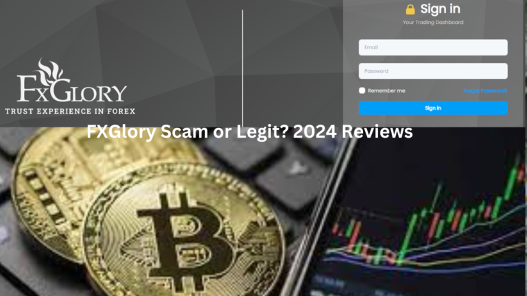 FXGlory: Is It Scam or Legit? 2024 Reviews