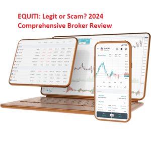 EQUITI: Legit or Scam? 2024 Comprehensive Broker Review